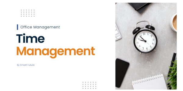 Time Management Get Organized for Peak Performance